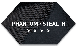 PHANTOM x STEALTH